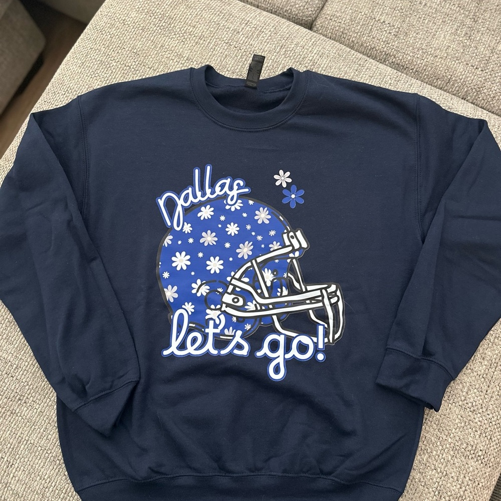 Dallas Let's Go! Cowboys Sweatshirt